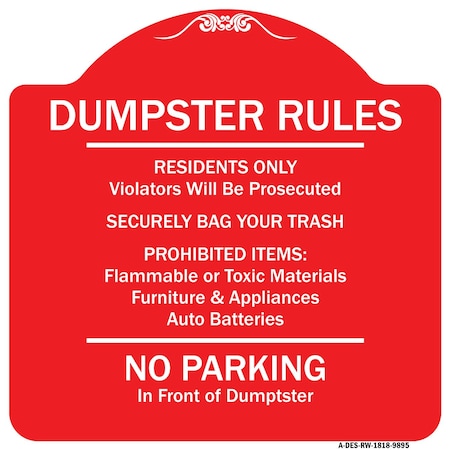 Signmission Residents Only Violators Prosecuted Bag Your Trash No Parking In Front Of Dumpster, RW-1818-9895 A-DES-RW-1818-9895